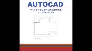 AutoCAD Practice Dimension the FP