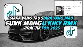 FUNK Mangu By Kiky RMX || Viral Tiktok 2025