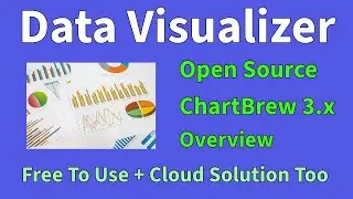 ChartBrew v3 Overview Data Visualize Modern Charts and Graphs Open Source version, Hosted Version