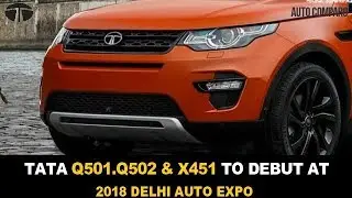 TATA MOTORS TO SHOWCASE Q501, Q502 & X451 AT 2018 DELHI AUTO EXPO