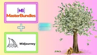 💵Midjourney + Masterbundles | Monetize your hobby!