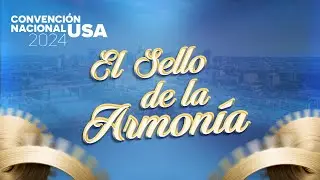 QUINTO SERVICIO | CONVENCI&Oacute;N NACIONAL USA 2024