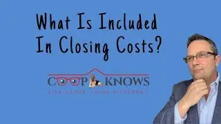 What Is Included In Closing Costs?