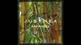 Justhea - Anywhere