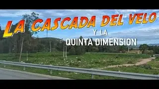 La Cascada del Velo y la Quinta Dimensión