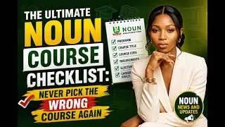 How to Check Accurate Courses Each Semester at NOUN