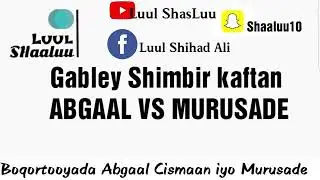 Gabley kaftan iyo baashal