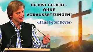 Hans Peter Royer - Selbst annehmen wie Gott dich schuf: Das gr&ouml;&szlig;te Gebot, das wir ignorieren!