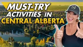 Fun Activities to do in Central Alberta | Central Alberta Events