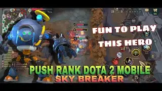 DOTA 2 MOBILE - AUTO CHESS MOBA - Sky Breaker Gameplay
