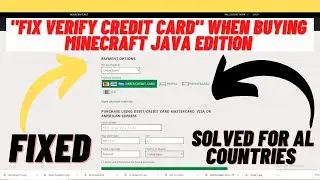 Fix Veirfy Credit Card When Buying Minecraft Java Edition-  2021(Solved)