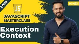 JavaScript Tutorial in Hindi #44 Execution Context Explained #javascripttutorial