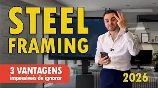 Esse v&iacute;deo VAI TE CONVENCER a construir com LIGHT STEEL FRAMING em 2026