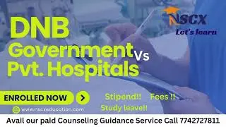 NEET PG COUNSELLING | DNB medicine in Government vs private Institute | Fees!!