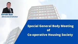 Special General Body meeting of Co-operative Housing Society