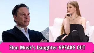 Elon Musk’s Daughter Vivian Wilson Shocks Public: “I’m Financially Independent”