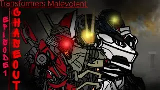 Transformers: Malevolent Episode 1 - Chaseout