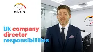 Uk company director responsibilities