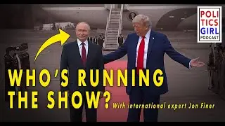 Is PUTIN RUNNING the Show? : A conversation with international expert Jon Finer