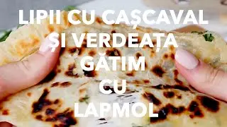 Lipii cu cașcaval și verdeața