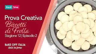 Bake off Italia | La prova creativa del secondo episodio - I BISCOTTI DI FROLLA