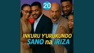 SANO na iRiZA (Episode20) FiNAL
