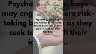 Boys' Quest for Identity: The Psychology of Risk-Taking