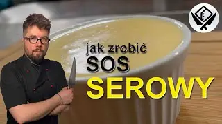 Jak Zrobić Sos Serowy - Chef Darek.64