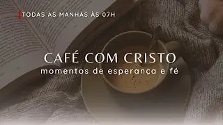 CAF&Eacute; COM CRISTO | &Eacute; TEMPO DE ALIAN&Ccedil;A 2025 | PR. MARCELO BARROS