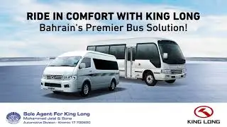King Long Buses: Your Comfortable and Reliable Ride Through Bahrain