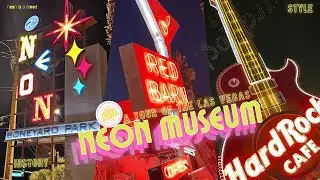 Neon Museum Las Vegas w All Streets Gourmand