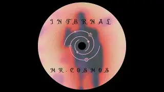 Mr.Cosmos - Infernal