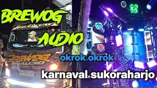 YANG DI TUNGGU TUNGGU PESERTA TERAKHIR BREWOG AUDIO KARNAVAL SUKORAHARJO KEPANJEN❗️