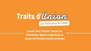 Traits d'Union : Jeunes & intérim | ML Bretonnes