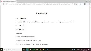 Class 10 Ex - 3.4 Kc Sinha Maths Solutions | Chapter 3: Pair of Linear Equations in Two Variables