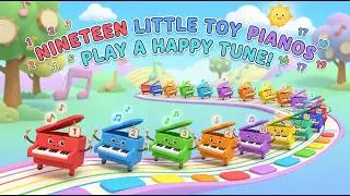 Dezenove Pequenos Pianos de Brinquedo Tocam, Tocam, Tocam 🎹 | Rimas Infantis e Canções para