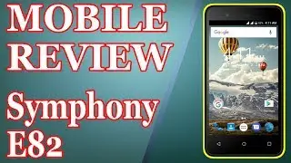 Symphony E82 Mobile Review 2017 || Mobile Review96 || Mobile Review BD