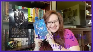 Weekly Wrap Up: June 26th - July 2nd/ Game of Retribution & Hollen the Soulless