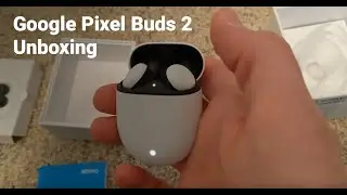Google Pixel Buds 2 Unboxing (2020)
