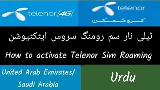 How to activate Telenor International Roaming in Dubai Uae| saudi arabia | how to activate roaming