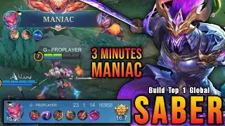 3 Minutes MANIAC!! Instant Kill Build Saber Insane 23 Kills!! - Build Top 1 Global Saber ~ MLBB