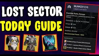 Bunker E15  Master/Legend Lost Sector Guide Today | Destiny 2 Season Of The  Wish