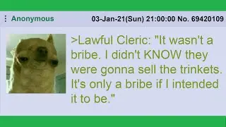 The definition of a bribe | r/DnDGreentext [#110]