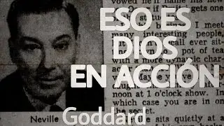 Neville Goddard EN ESPAÑOL - ¿Cómo me sentiría si fuera verdad?