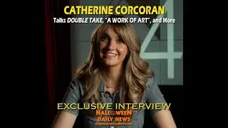 Catherine Corcoran Returns! New Interview on A WORK OF ART Music Video, DOUBLE TAKE, and More