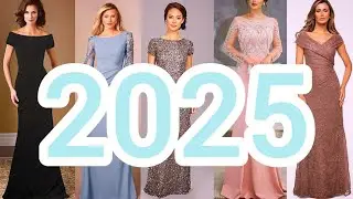 2025 New Mother of the Bride Groom Dresses for Special Occasion | Stylish and Elegant Dresses