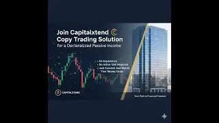 PASSIVE INCOME ACTIVATED VIA CAPITALXTEND COPY TRADING