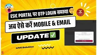 ESIC OTP Login Problem | How to Update Mobile Number & Email ID on ESIC Portal | Statutory Solution