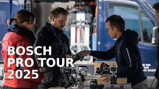Bosch PRO Tour 2025 | On the Road with 67 000 Professionals