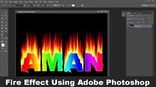 Fire Effects- photoshop fire effect tutorial | Adobe Photoshop tutorial Text  Fire by Excel Infotech